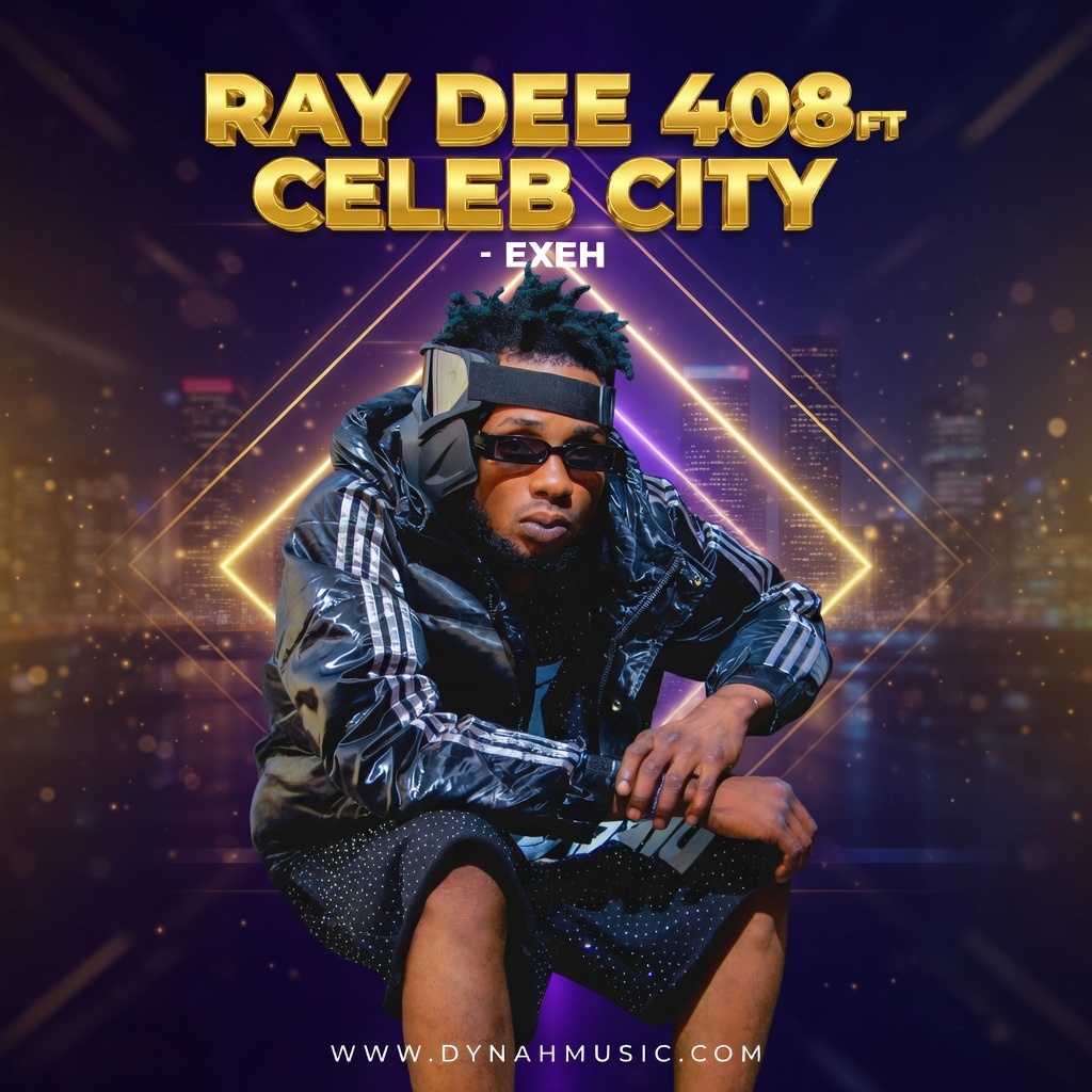 EXEH  (Ft celeb city)